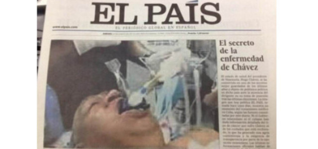 El día que «El País» volvió a «matar» a Chávez (o al menos lo intentó y consiguió entubarlo..)